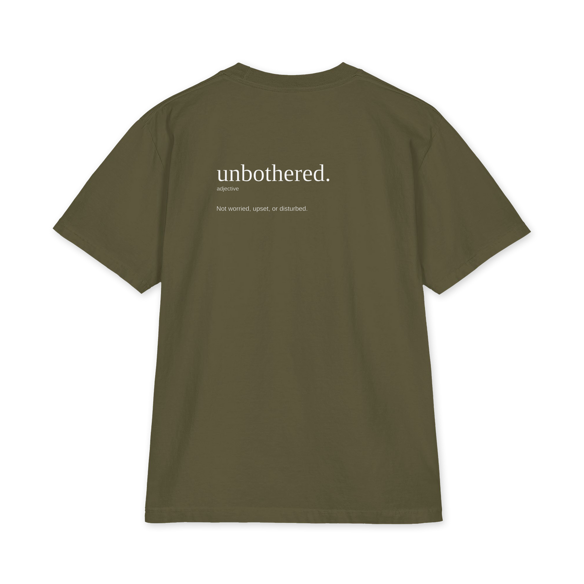 unbothered. tee
