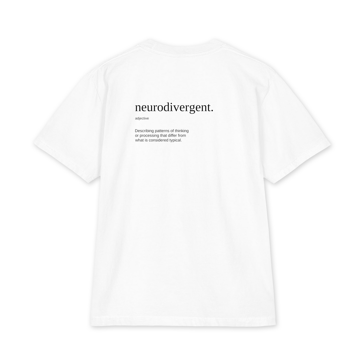 neurodivergent. tee