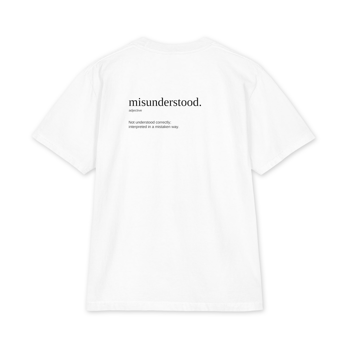 misunderstood. tee
